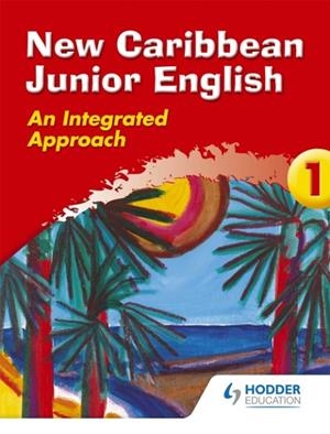 NEW CARIBBEAN JUNIOR ENGLISH BOOK 1 | 9780602252403