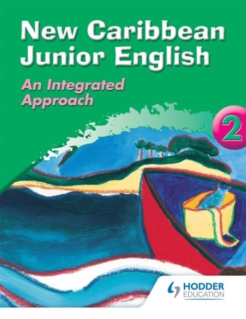 NEW CARIBBEAN JUNIOR ENGLISH BOOK 2 | 9780602252410