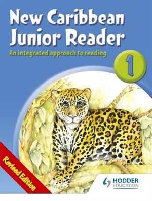 NEW CARIBBEAN JUNIOR READER 1 - MOE BELIZE ED | 9781447975168