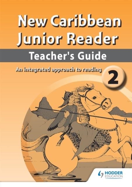 NEW CARIBBEAN JUNIOR READER LEVEL 2 TEACHERS GUIDE | 9780602269661
