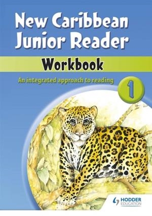 NEW CARIBBEAN JUNIOR READER WORKBOOK 1 | 9780602252274