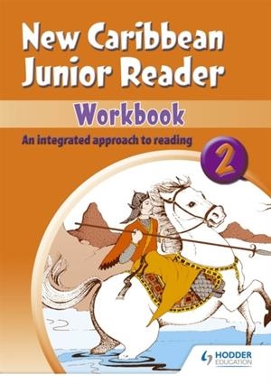 NEW CARIBBEAN JUNIOR READERS WORKBOOK 2 | 9780602252281