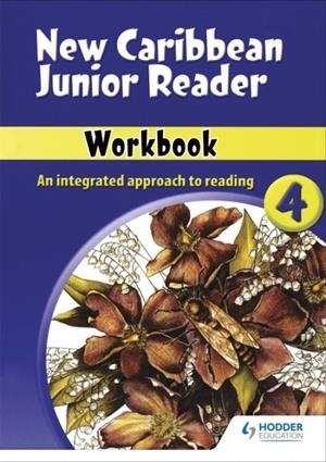 NEW CARIBBEAN JUNIOR READERS WORKBOOK 4 | 9780602226787
