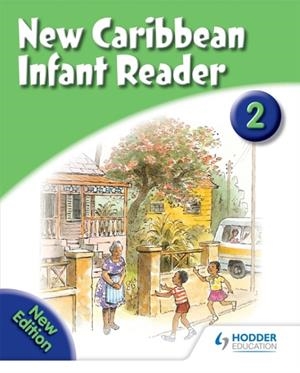 NEW CARIBBEAN READER: READER BOOK 2 (2008 EDITION) | 9780602269623