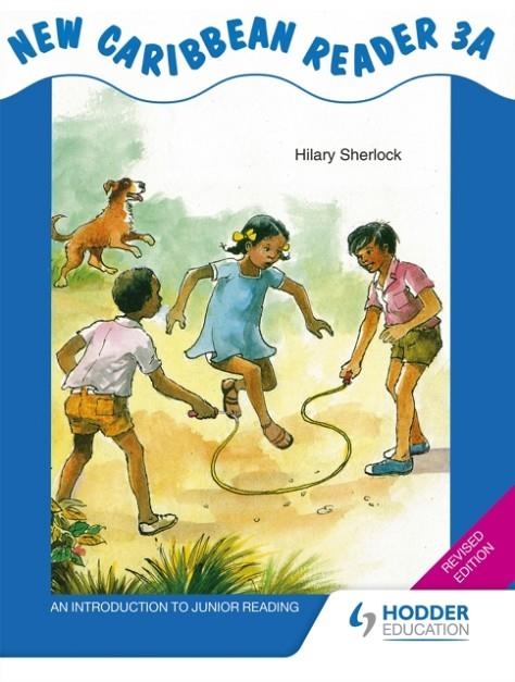 NEW CARIBBEAN READER 3A - MOE BELIZE ED | 9781447975212