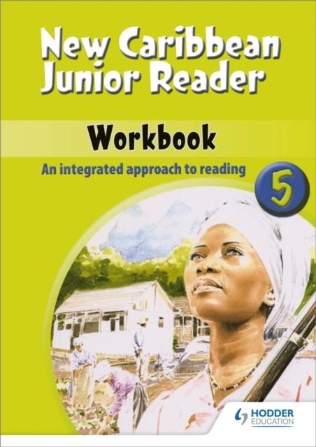 NEW CARIBBEAN JUNIOR READERS WORKBOOK 5 | 9780602226794
