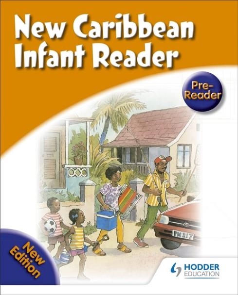 NEW CARIBBEAN READERS: PRE-READER (2008 EDITION) | 9780602269609