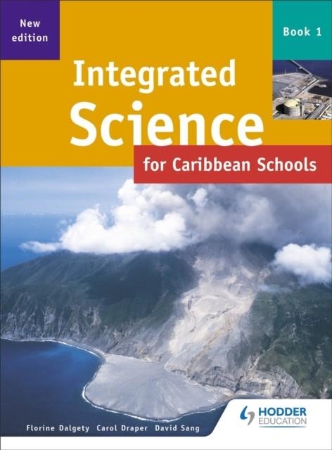 NEW INTEGRATED SCI CARIBBEAN BK 1 | 9780435575885