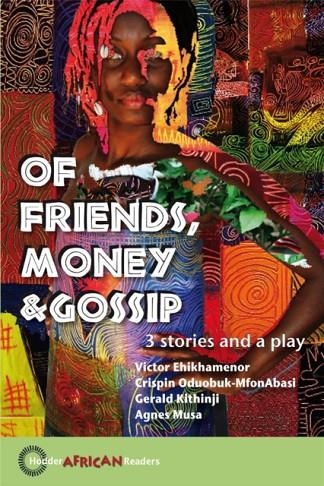 OF FRIENDS, MONEY & GOSSIP | 9780340990278