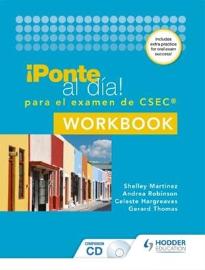 PONTE AL DIA PARA EL EXAMEN DE CSEC WORKBOOK | 9781471844485