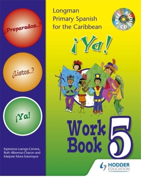 PREPARADOS LISTOS YA! (PRIMARY SPANISH) WORKBOOK 5 | 9781405827836