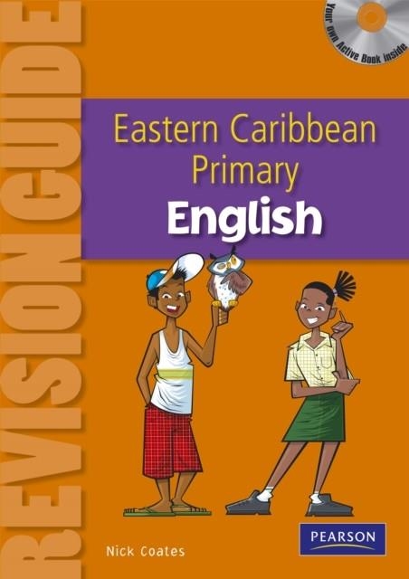 PRIMARY ENGLISH REVISION GUIDE FOR THE EASTERN CARIBBEAN | 9781408263266