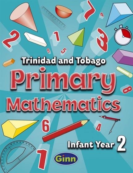 PRIMARY MATHEMATICS FOR TRINIDAD AND TOBAGO INFANT BOOK 2 | 9780435990077