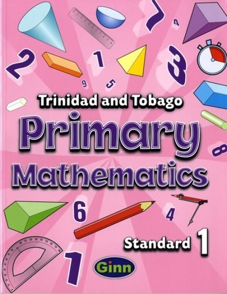 PRIMARY MATHEMATICS FOR TRINIDAD AND TOBAGO PUPIL BOOK 1 | 9780435990008