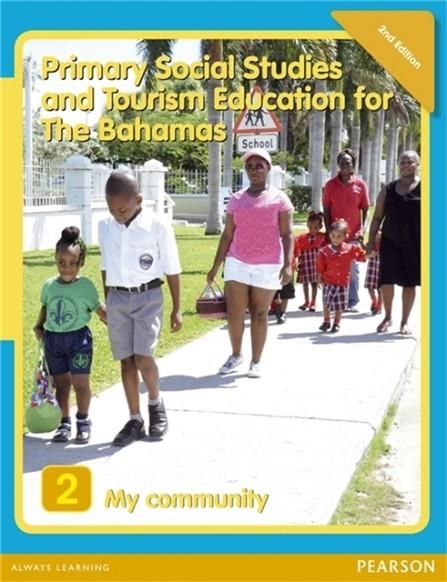 PRIMARY SOCIAL STUDIES AND TOURISM EDUCATION FOR THE BAHAMAS BOOK 2   NEW ED | 9781405862721