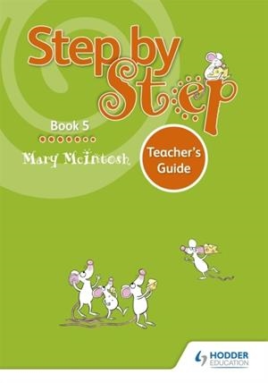 STEP BY STEP BOOK 5 TEACHER'S GUIDE | 9781510414266