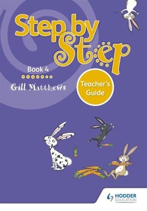 STEP BY STEP BOOK 4 TEACHER'S GUIDE | 9781510414259