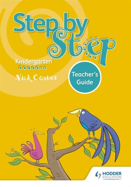 STEP BY STEP K TEACHER'S GUIDE | 9781510414211