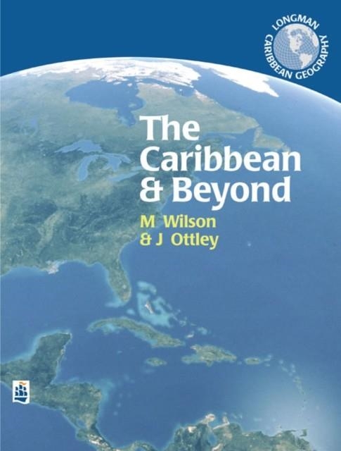 THE CARIBBEAN AND BEYOND | 9780582407893