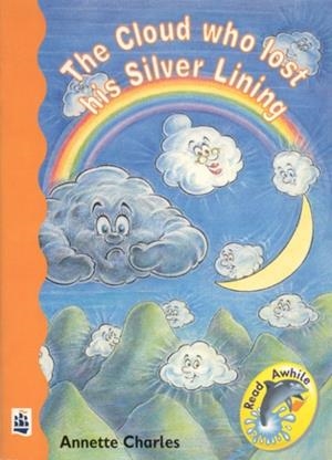 THE CLOUD WHO LOST HIS SILVER LINING | 9780582316348
