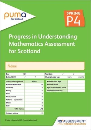 PUMA FOR SCOTLAND P4, SPRING PK10 (PROGRESS IN UNDERSTANDING MATHEMATICS ASSESSMENT) | 9781398379626