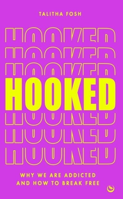 HOOKED  | 9781786788498 | TALITHA FOSH , ADWOA ABOAH