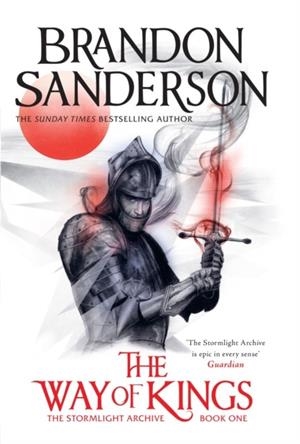 THE WAY OF KINGS | 9781399622066 | BRANDON SANDERSON