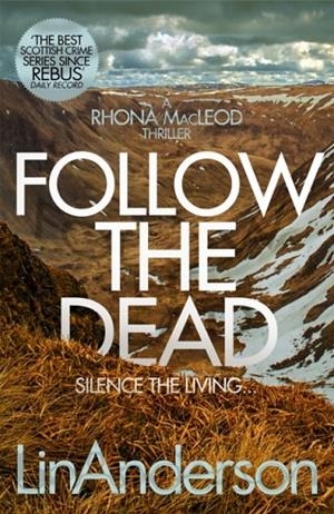 FOLLOW THE DEAD | 9781529000719 | LIN ANDERSON