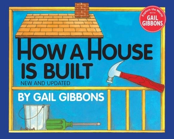 HOW A HOUSE IS BUILT | 9780823412327