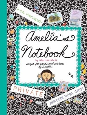 AMELIA'S NOTEBOOK | 9781416909057 | MARISSA MOSS