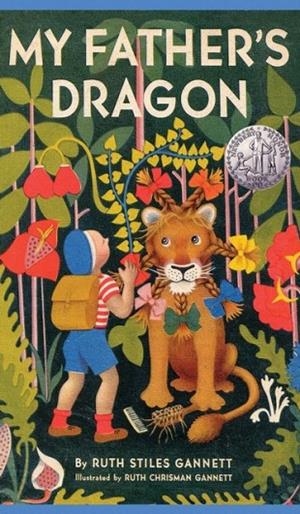 MY FATHER'S DRAGON | 9781940177441 | RUTH STILES GANNETT