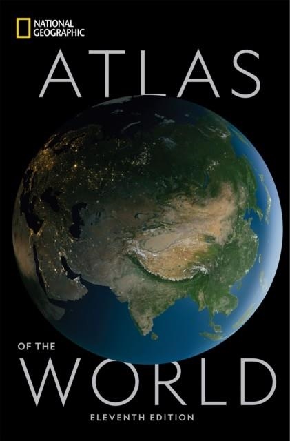 NATIONAL GEOGRAPHIC ATLAS OF THE WORLD, 11TH EDITION | 9781426220586