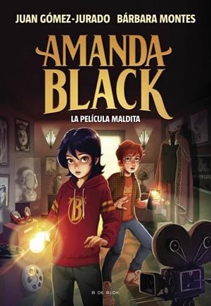 AMANDA BLACK 10 - LA PELÍCULA MALDITA | 9788419910547 | BÁRBARA MONTES / JUAN GÓMEZ JURADO