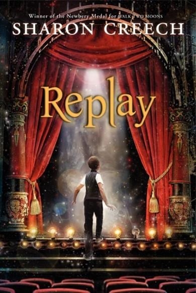 REPLAY | 9780060540210 |  SHARON CREECH