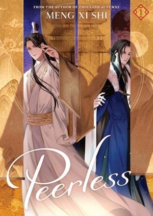 PEERLESS (NOVEL) VOL. 1 | 9798888438183 | MENG XI SHI