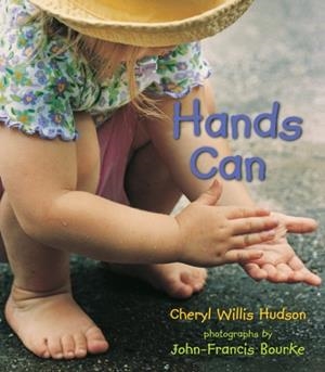 HANDS CAN | 9780763632922 | CHERYL WILLIS HUDSON