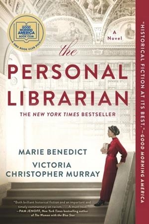 THE PERSONAL LIBRARIAN | 9780593101544 | MARIE BENEDICT, VICTORIA CHRISTOPHER MURRAY