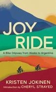 JOY RIDE | 9780998825755 | JOKINEN, KRISTEN, STRAYED, CHERYL 