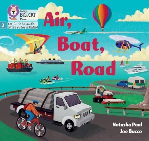 AIR, BOAT, ROAD (BLENDING PRACTICE) (SET 2)NON-FICTION PHASE 3 | 9780008668341