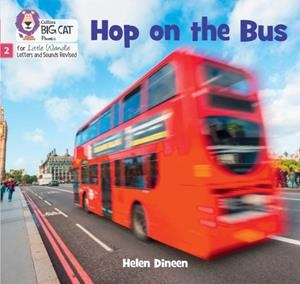 HOP ON THE BUS (SET 4)-FICTION PHASE 2 | 9780008668433