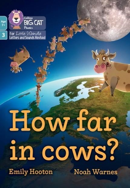HOW FAR IN COWS? (PHASE 3 SET 1)-NON-FICTION-7+ READERS | 9780008668556
