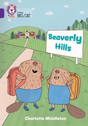 BEAVERLY HILLS -FICTION-PURPLE - BAND 8 | 9780008647780