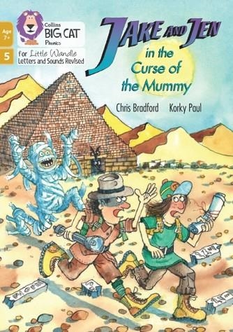 JAKE AND JEN IN THE CURSE OF THE MUMMY (PHASE 5 SET 5)-FICTION-7+ READERS | 9780008668716
