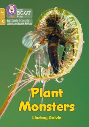 PLANT MONSTERS (PHASE 5 SET 4)-NON-FICTION-7+ READERS | 9780008668686