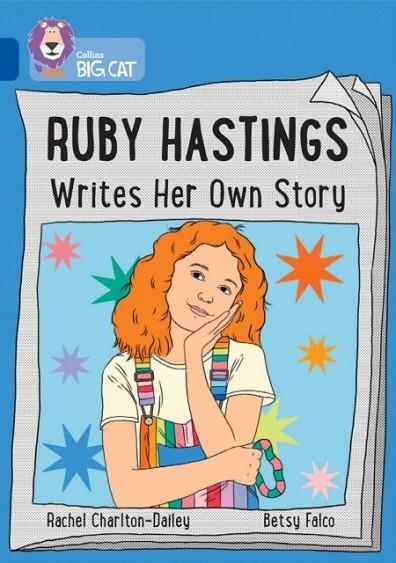 RUBY HASTINGS WRITES HER OWN STORIES -FICTION-SAPPHIRE - BAND 16 | 9780008647605