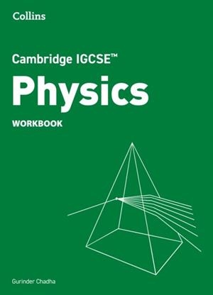 CAMBRIDGE IGCSE™ SCIENCE PHYSICS WORKBOOK | 9780008670870