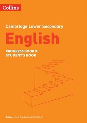 CAMBRIDGE LOWER SECONDARY ENGLISH PROGRESS BOOK - STUDENT'S BOOK 9 2ND | 9780008655051
