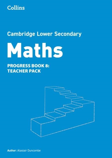 CAMBRIDGE LOWER SECONDARY MATHS PROGRESS BOOK - TEACHER PACK 8 2ND | 9780008667146