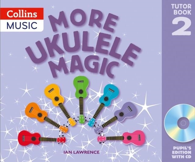 UKULELE MAGIC PUPIL BOOK 2 | 9780008394721