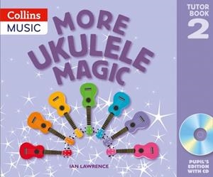UKULELE MAGIC PUPIL BOOK 2 | 9780008394721